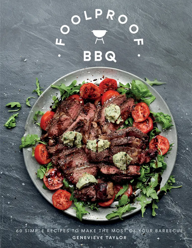 USED Book - Foolproof BBQ: 60 Simple Recipes to Make the Most of Your Barbecue by Taylor, Genevieve (Hardcover) - english
