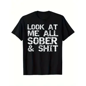 Humorous Sobriety Gift T Shirt Featuring Quote for Addiction Recovery Black with White Text Comfortable Casual Tee for Meetings Gym and Daily Wear Machine Washable Round Neck Short Sleeve