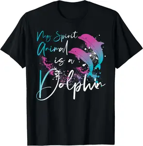 Cotton Graphic Tees Streetwear Gifts  Dolphin My Spirit Animal Is A Dolphin T-Shirt