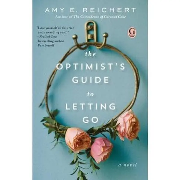USED-The Optimist's Guide to Letting Go by Reichert, Amy E. (Paperback)