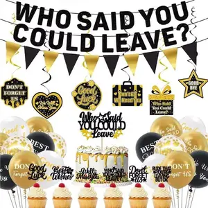 Farewell Party Decorations, Who Said You Could Leave Banner Cake Toppers Balloons Hanging Swirls, Going Away Retirement Leaving Party Decorations for Men Women, Coworker Goodbye Party Supplies