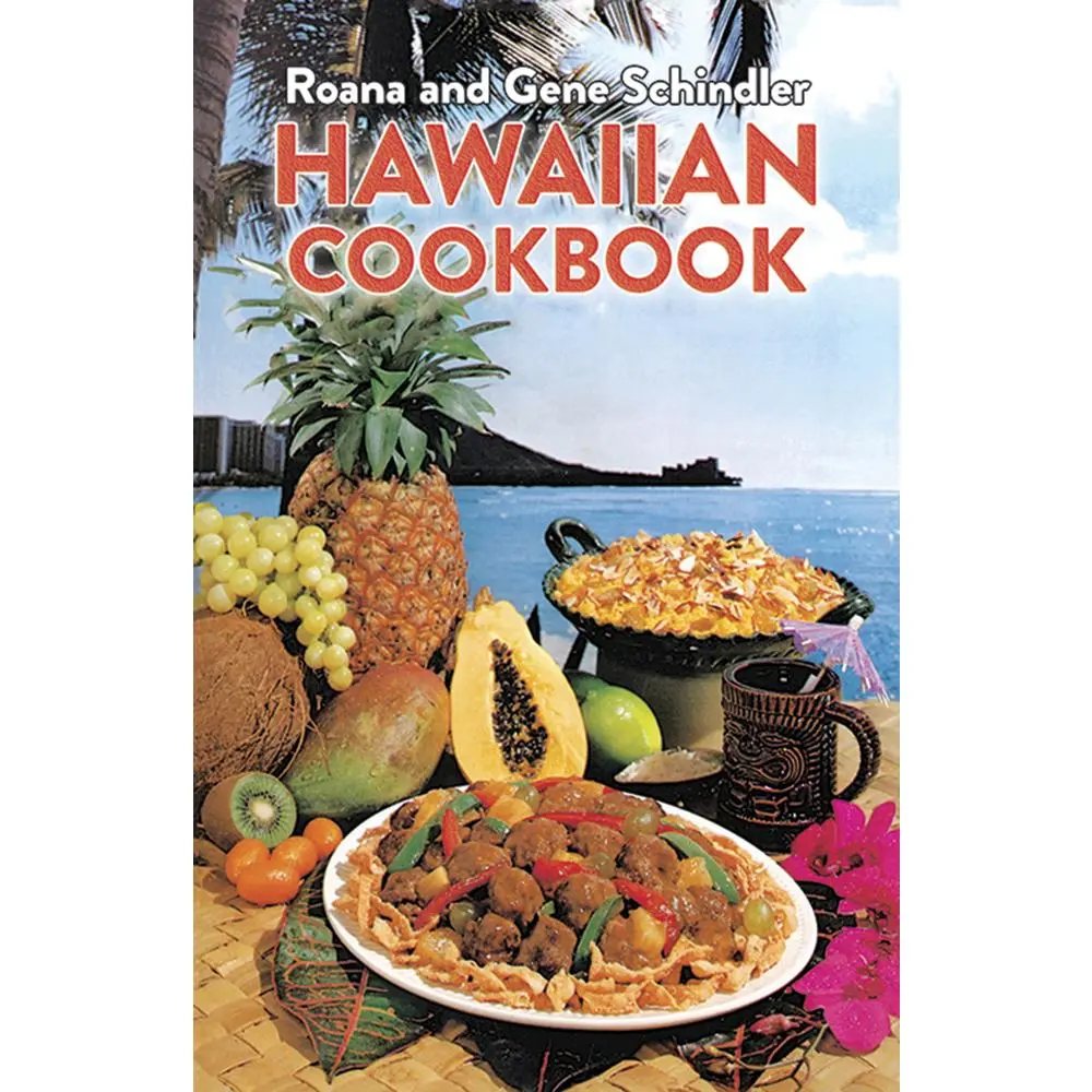 Used Hawaiian Cookbook by Roana Schindler and Gene Schindler (Paperback, English, 1.05 lbs) - Easy Recipe Book for Home Cooking, Romantic Dinner Ideas, Clever Table Decoration Tips