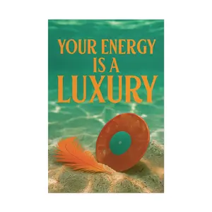[SALE UP TO 40%] [Unframed] Your Energy Is a Luxury Poster | Empowering Quote Wall Art | Retro Vinyl & Feather Print | Glamorous Showgirl Aesthetic Home Decor