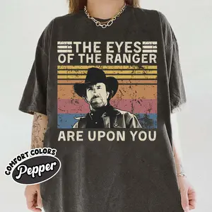 The Eyes of The Ranger are Upon You Vintage T Shirt, Hoodie, Sweatshirts