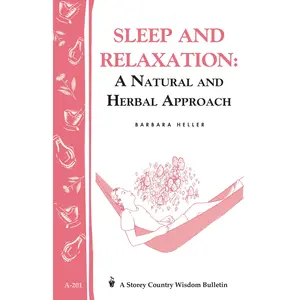 Sleep and Relaxation: A Natural and Herbal Approach
