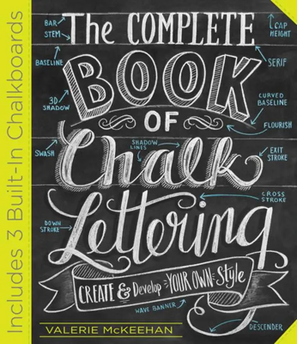 USED Book - The Complete Book of Chalk Lettering: Create and Develop Your Own Style - Includes 3 Built-In Chalkboards by McKeehan, Valerie (Hardcover) - english