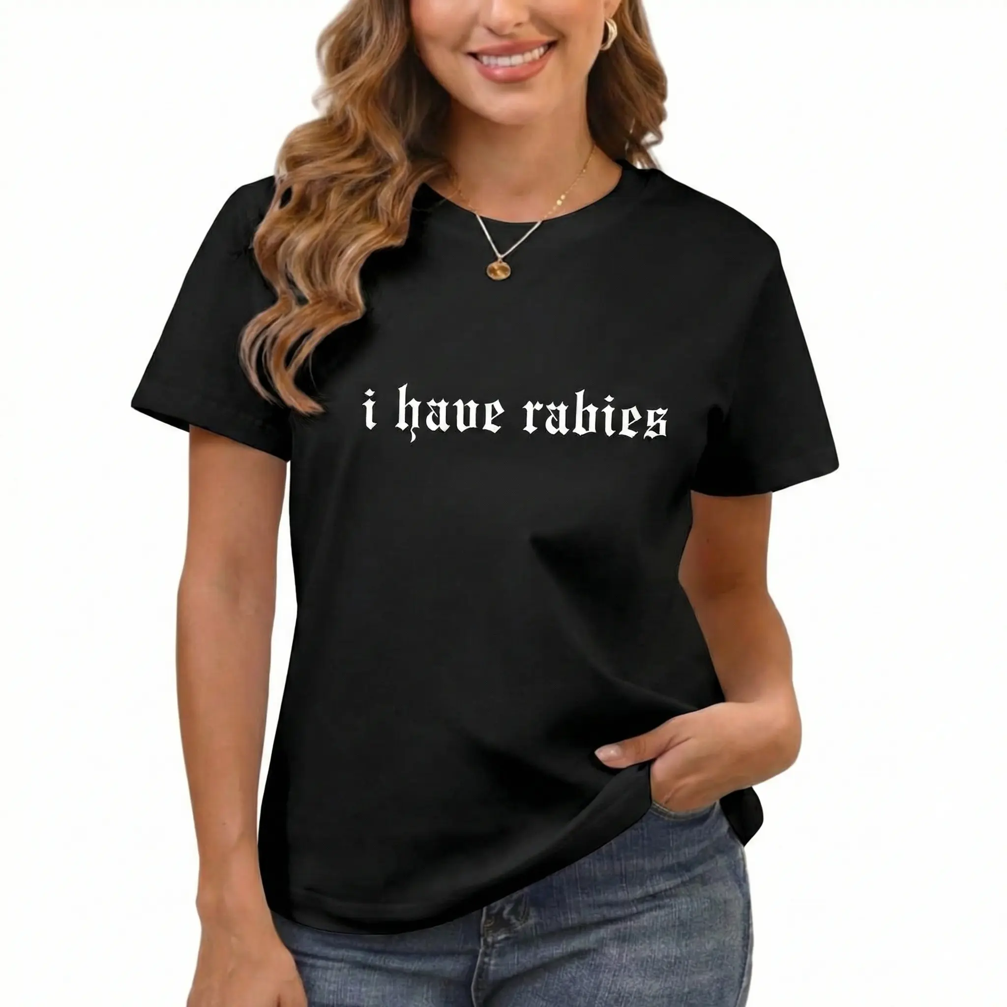 Short Sleeve T-shirt I Have Rabies Funny T-shirt, Unhinged Shirts, Weird Gift for Friend/ Sister, Dark Humor Tee, Party Girl Tee,