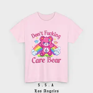 Don’t Freaking Care Bear T-Shirt – Funny Rainbow Graphic Tee Unisex Casual Fabric Top Sassy Womenswear Breathable funny  tshirt