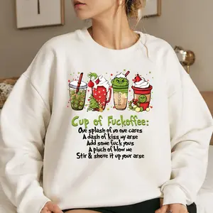 Cup Of Fuckoffee Sweatshirt Gr1nchmas,Funny Characters,Christmas Gift For Movie Fans Christmas Shirt,Christmas 2024 Sweatshirt,Movie Sweatshirt, Hoodie, T-shirt