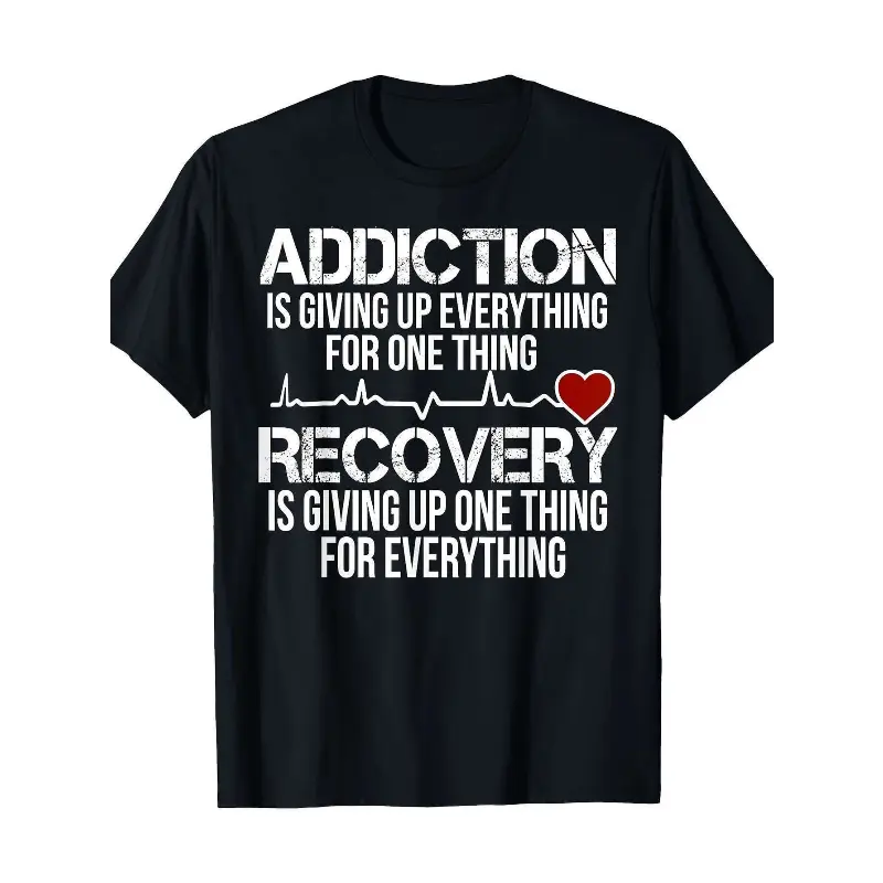 Men's Addiction Recovery T-Shirt - Addiction is Giving Up Everything for One Thing Slogan, Heavy-Duty 100% Cotton Crew Neck Tee, Relaxed Fit Black Shirt for Sobriety Gifts, Relax, Casual Attire - Machine Washable