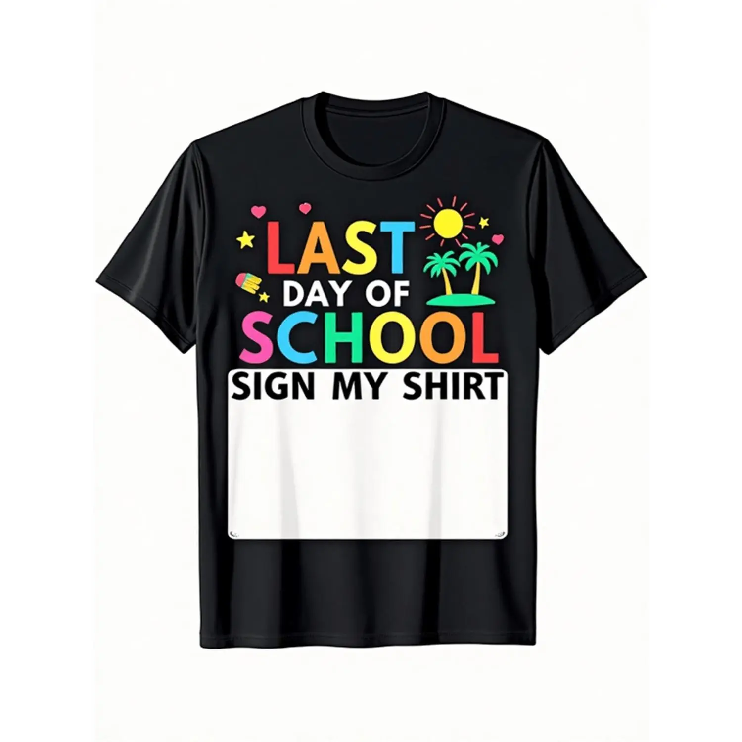 Kids' Last Day of School 2026 Sign My Shirt Short Sleeve Tee - Soft Breathable, Colorful School Sign Design, Sturdy Stitching, Last-Day Gift Tee for Boys & Girls, Comfortable Casual Graduation Top