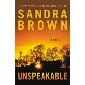 Unspeakable by Sandra Brown [Paperback Book]