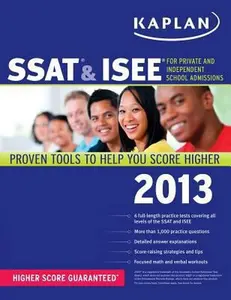USED-Kaplan SSAT & ISEE: For Private and Independent School Admissions (Kaplan Test Prep) by Kaplan (Paperback)