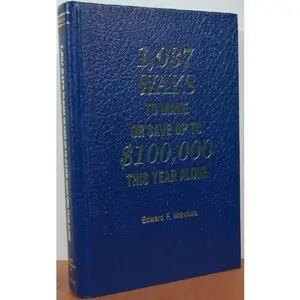 USED Book - 1,037 Ways to Make or Save Up to $100,000 This Year Alone by Mrkvicka, Edward F., Jr. (Hardcover) - english