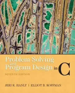 USED-Problem Solving and Program Design in C (7th Edition) by Jeri R. Hanly (Paperback)