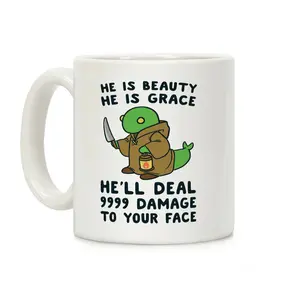 He is Beauty, He is Grace, He'll Deal 9999 Damage to your Face - Tonberry Coffee Mug Ceramic mug 11oz #48
