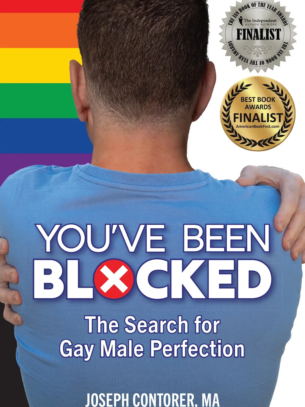 You've Been Blocked, The Search for Gay Male Perfection, a self-help book