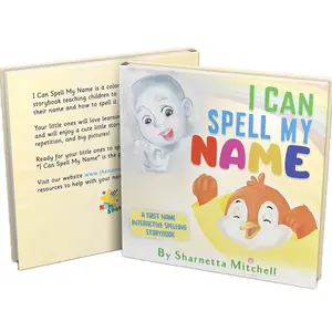 Children’s Activity Book- I Can Spell My Name: Learning Tool for Early Education and Smart Parenting first word