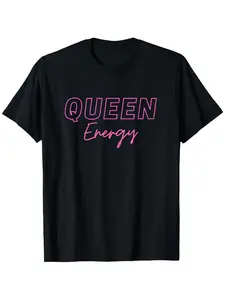 Women's Trendy Queen Energy Tshirt - Pink Neon Aesthetic, Funny Cute Graphic Top, Y2K Baddie Streetwear Gift, Womenswear