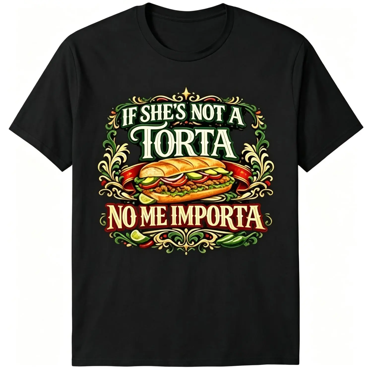 If She's Not A Torta No Me Importa Mexican Flag Funny Latina Long Sleeve T-Shirt