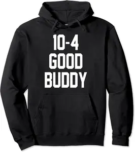10-4 GOOD BUDDY Pullover Hoodie - 29B0BRGM6K8M