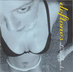 Deftones - Live Tracks