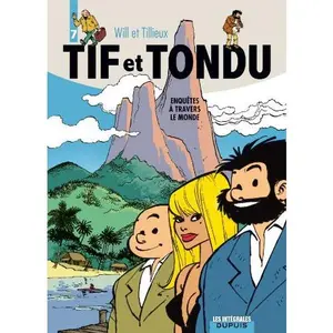 USED-Tif et Tondu - L'intégrale - Tome 7 - Enquêtes à travers le monde by Tillieux (Hardcover)