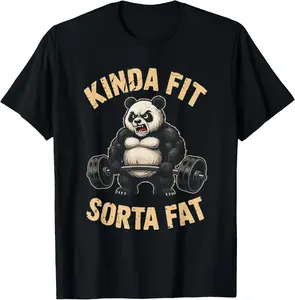 100% Cotton Printed Street-Style T-Shirt Kinda Fit Sorta Fat Funny Gym Panda Weightlifting Workout T-Shirt