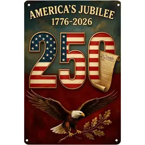 2D planar decoration Metal Plaque 250 Years of Freedom Commemorative Painting Ideal Patriotic Wall Art for Home Room Cafe Garage