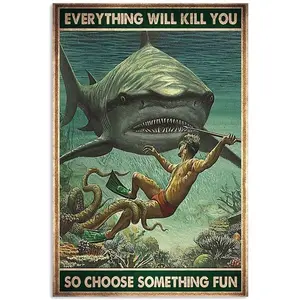 VIntage Poster Shark Hunting Choose Something Fun . Retro Vintage Design,Trendy Print, Home Décor for Living Room and Bedroom, No Frame