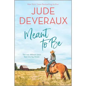 USED-Meant to Be by Deveraux, Jude (Paperback)