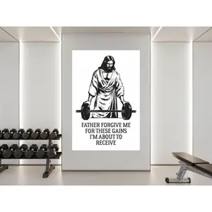Father Forgive Me For These Gains Gym Motivation Poster, Home Gym Wall Art, Fitness Motivation, Workout Poster, Motivational Quote