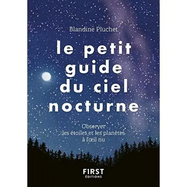 USED-Le Petit Guide du ciel nocturne by Blandine Pluchet (Paperback)
