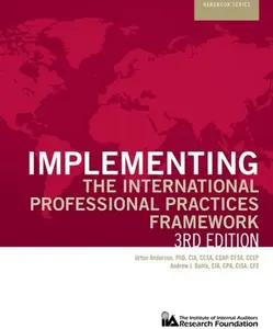 USED-Implementing the International Professional Practices Framework (Iia Research Foundation Handbook) by Anderson, Urton, Ph.D. (Paperback)