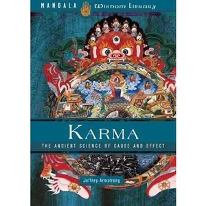 USED-Karma: The Ancient Science of Cause and Effect by Armstrong, Jeffrey (Hardcover)