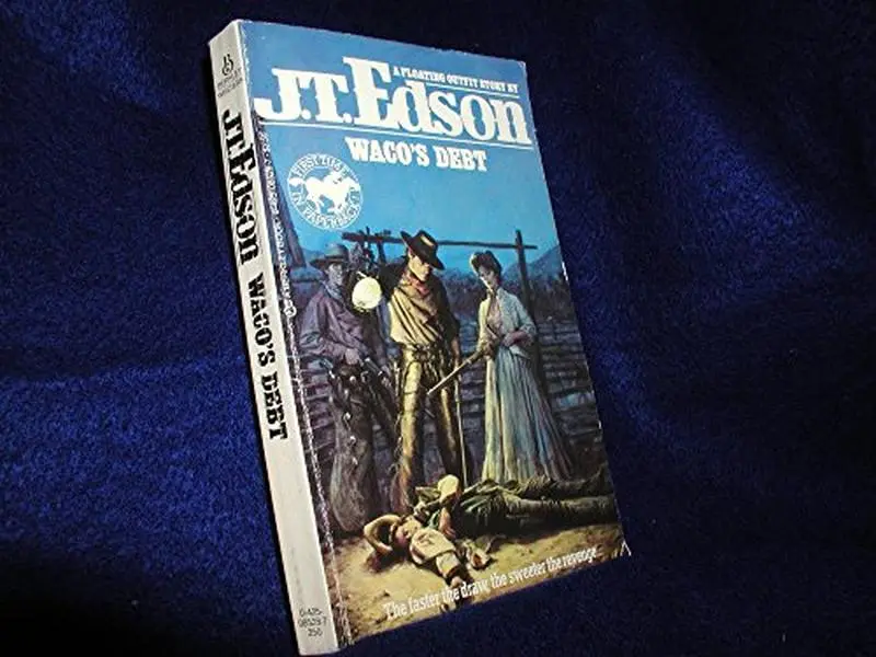 USED Book - Waco's Debt (Floating Outfit) by J. T. Edson (Unknown) - english