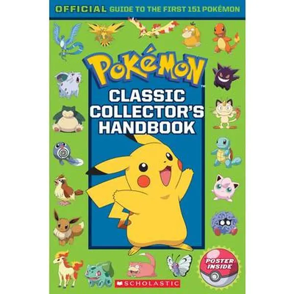 Classic Collector's Edition Handbook: Official English Guide to the First 151 Pokémon (Including Bulbasaur) - Silje Watson, Paperback, 8.9" h x 5.9" l x 0.3" w, for Children