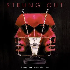 Strung Out - Transmission.Alpha.Delta  [VINYL RECORD - LP]