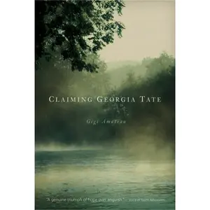 USED-Claiming Georgia Tate by Amateau, Gigi (Paperback)