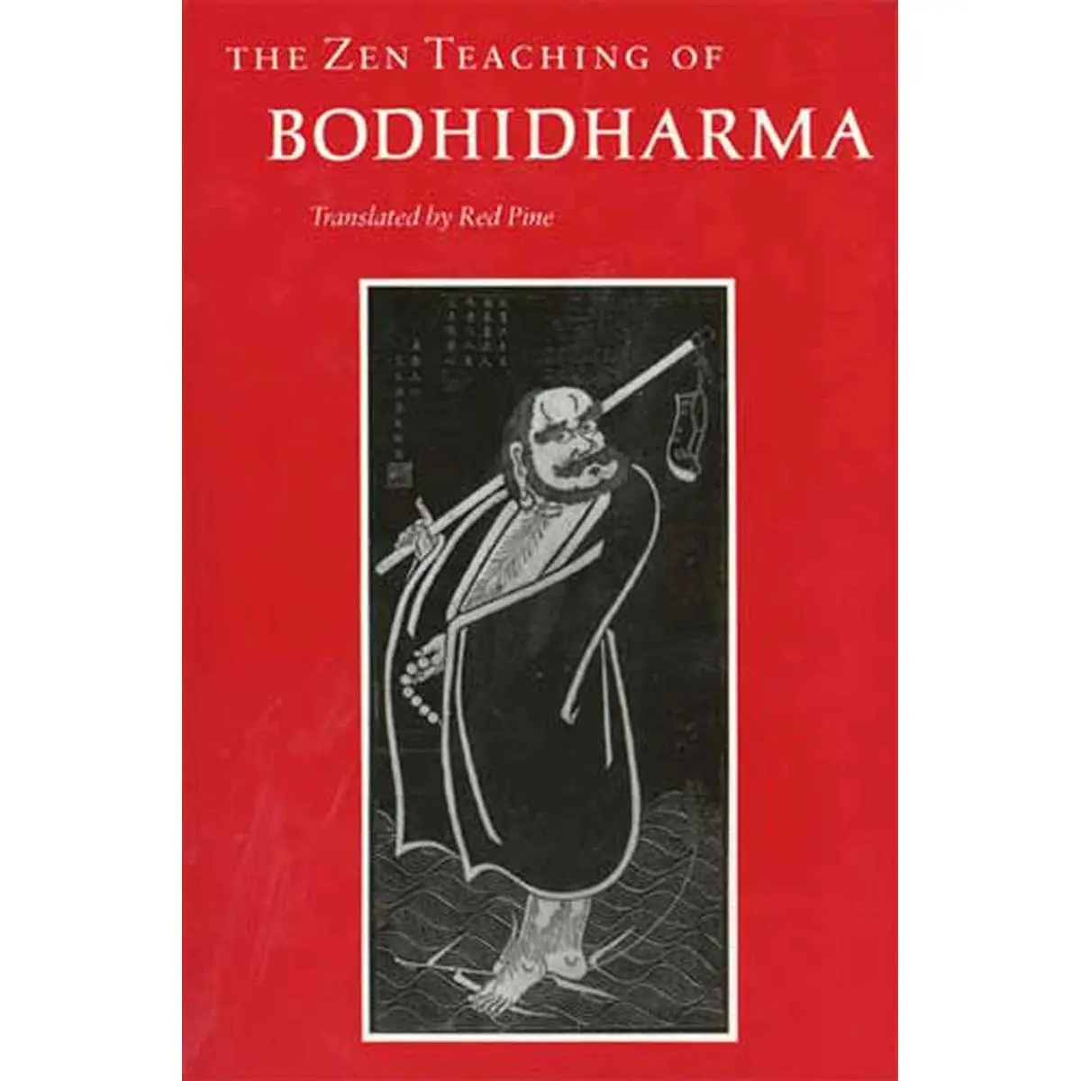 The Zen Teaching of Bodhidharma (English and Chinese Edition) Paperback – November 1, 1989