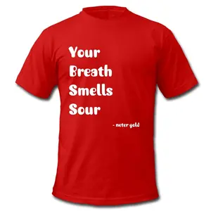 Your breath smells sour - Men's Jersey T-Shirt