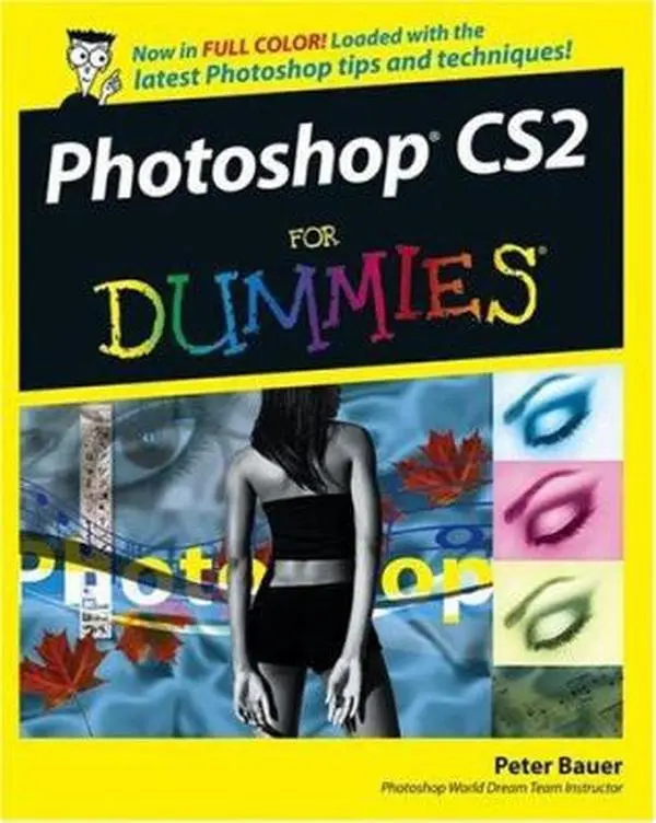 USED-Photoshop CS2 For Dummies by Peter J. Bauer (Paperback)