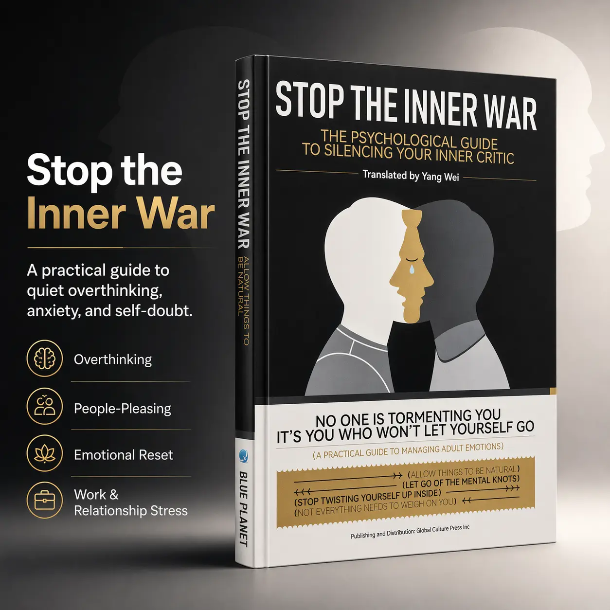 Stop the Inner War: Reduce Anxiety, Stop Overthinking, Self-Doubt & People-Pleasing — A Practical Self-Help Book for Inner Calm, Confidence & Emotional Freedom ,  Personal Growth Book