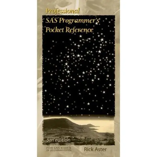 USED-Professional SAS Programmer's Pocket Reference by Rick Aster (Paperback)
