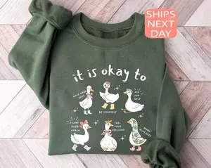 Funny Goose Sweatshirt, Mental Health Sweater, Motivational Hoodie, School Counselor Sweatshirt, Positive Mental Health Apparel, Therapist Gift