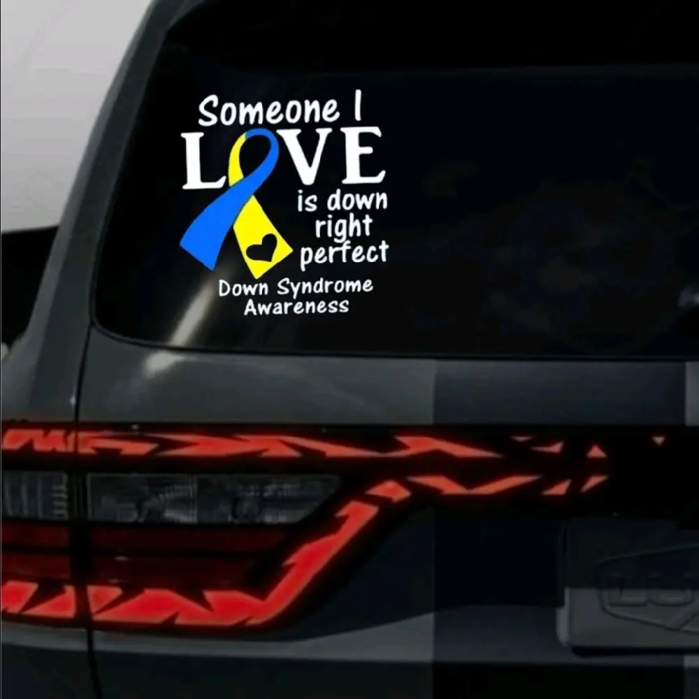 Down Syndrome Awareness Sticker Someone I Love is Perfect 8" Vinyl Window Decal for Vehicle Exterior Decoration Car Accessories