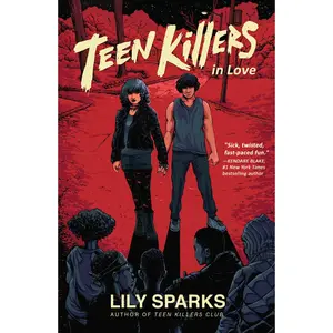 USED-Teen Killers in Love by Sparks, Lily (Hardcover)