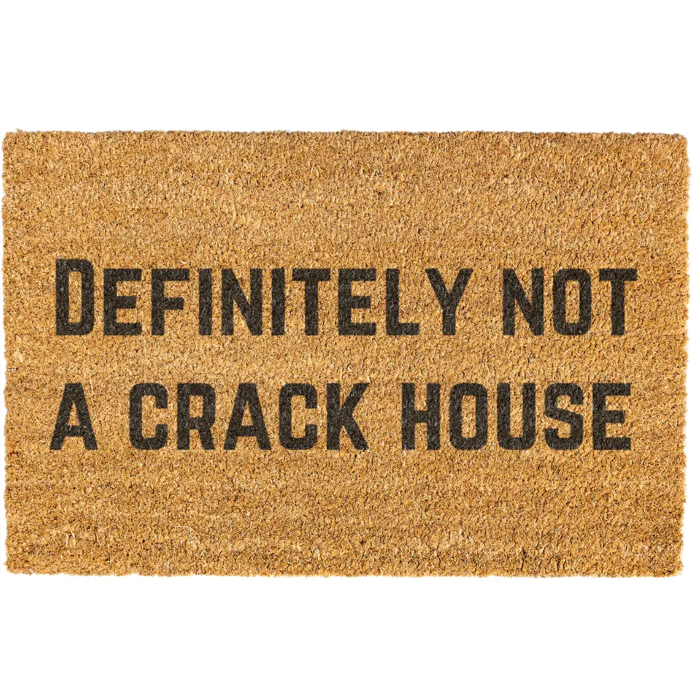 Definitely Not A Crack House doormat, Door mat, Funny Doormat, Welcome Mat, Funny Door mat