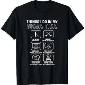 Metal Detector. Relic Hunting. Metal Detecting T-Shirt
