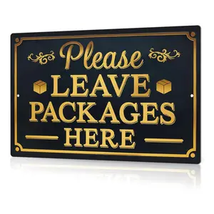 Please Leave Packages Here Metal Signs Package Signs For Delivery Box Package Delivery Boxes Please Leave Packages Here Signs For Outside Deliveries Decor 8x12 In